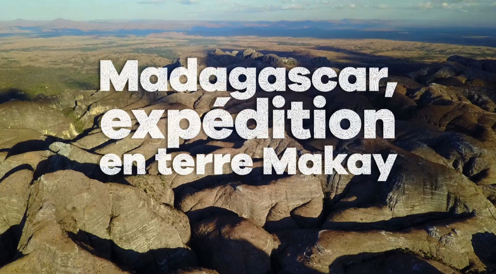 Madagascar Expedition En Terre Makay