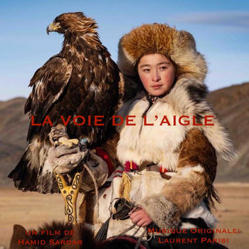 Mongolie - La voie de l'aigle